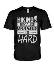 HIKING BECAUSE ADULTING IS HARD V-Neck T-Shirt tile