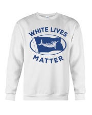 White-Lives-Matter Crewneck Sweatshirt thumbnail
