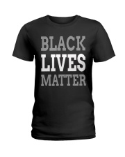 black live matter Ladies T-Shirt tile