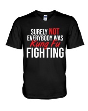 Surely-Not-Everybody-Was-Kungfu-Fighting V-Neck T-Shirt thumbnail
