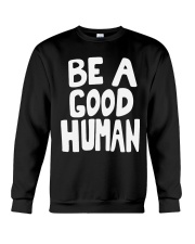 nomad-be-a-good-human Crewneck Sweatshirt tile