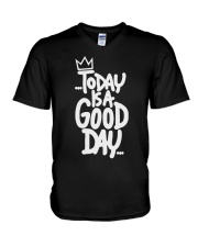 Today Is Good Day V-Neck T-Shirt tile