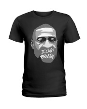 george floyd i can't breathe Ladies T-Shirt tile