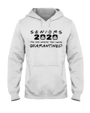 seniors 2020 the one where they were quarantined Hooded Sweatshirt thumbnail