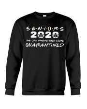 seniors 2020 the one where they were quarantined Crewneck Sweatshirt thumbnail