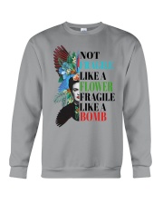 Not fragile like a flower fragile Crewneck Sweatshirt thumbnail