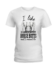 I like horse butts and i cannot lie Ladies T-Shirt thumbnail