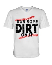 Rub some dirt on it V-Neck T-Shirt thumbnail