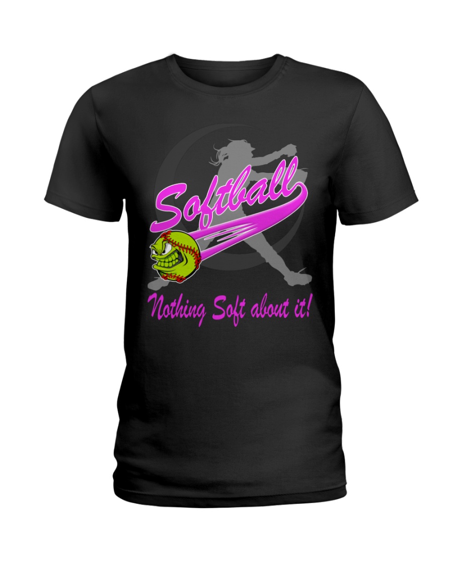 Nothing soft about it Ladies T-Shirt