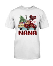 I love being a nana truck red xmas Classic T-Shirt front