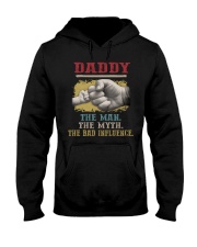 daddy the man the myth the bad influence 66 Hooded Sweatshirt tile