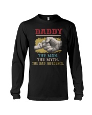 daddy the man the myth the bad influence 66 Long Sleeve Tee tile