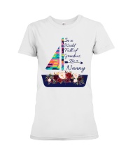 In a world full of grandmas be a Nanny v55 Premium Fit Ladies Tee tile