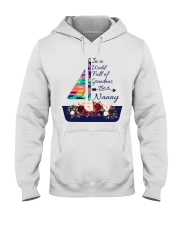 In a world full of grandmas be a Nanny v55 Hooded Sweatshirt tile