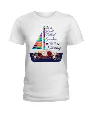 In a world full of grandmas be a Nanny v55 Ladies T-Shirt tile