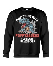 Don't mess with poppy saurus Crewneck Sweatshirt tile