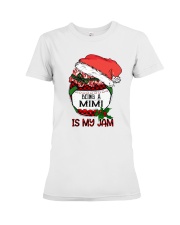 Being a mimi is my jam Premium Fit Ladies Tee tile