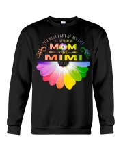 The best my life mom and mimi Crewneck Sweatshirt tile