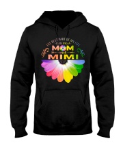 The best my life mom and mimi Hooded Sweatshirt tile