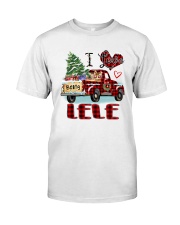 I love being a Lele truck red xmas Classic T-Shirt front