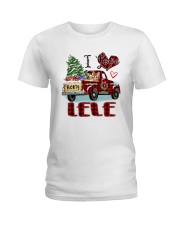 I love being a Lele truck red xmas Ladies T-Shirt tile