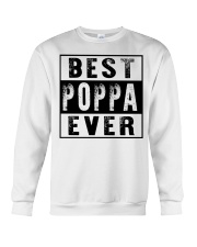 Best poppa ever new Crewneck Sweatshirt tile