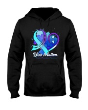 suicid-e pre you matter lqt pml Hooded Sweatshirt tile