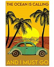 Ocean Surfing The Ocean Is Calling And I Must Go 11x17 Poster front