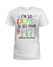 music teacher-Excited-To-See-Your-Face lqt lbs Ladies T-Shirt tile