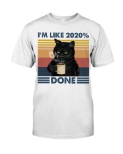 Black cat Coffee Im Like 2020 Classic T-Shirt front