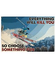 Skiing Choose ST Fun2 PDN-dqh 17x11 Poster front
