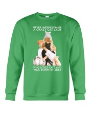 Crazy Cat Lady july mug Crewneck Sweatshirt tile