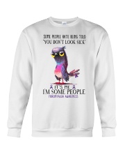fibromyalgia dont look sic-k lqt lbs Crewneck Sweatshirt tile