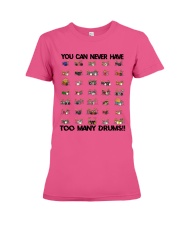 drum-never-too-many-lqt-nna Premium Fit Ladies Tee tile