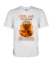 Multipl Scleros cat already tired lqt pml V-Neck T-Shirt tile