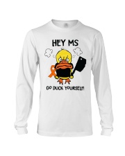 Multipl-Sclerosi-go-duck-lqt-nna Long Sleeve Tee tile