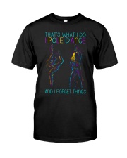 pole-dance-and-I-forget-things-lqt-lbs Premium Fit Mens Tee tile