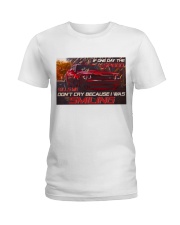 Dodg Challe if one day pt nct-ntv Ladies T-Shirt tile