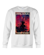 drummer born to play pt btn-dqh Crewneck Sweatshirt tile