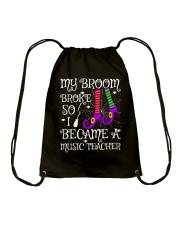 My-Broom-Broke-So-I-Became-A-Music-Teacher lqt pml Drawstring Bag tile