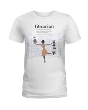librarian-definition lqt pml Ladies T-Shirt tile