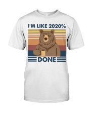 bear Coffee Im Like 2020 Classic T-Shirt front
