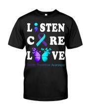 listen-care-love-suicid-e-preve ltq lbs Classic T-Shirt front