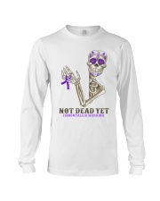 not-dead-yet-fibromyalgi-a-skeleton-lqt-nna Long Sleeve Tee tile