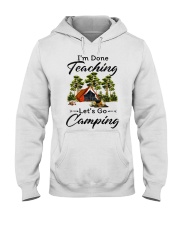 I'm Done Teaching Hooded Sweatshirt tile