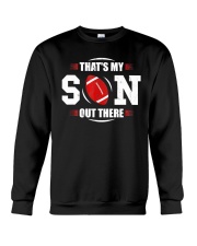 That's My Son Out There Football T-Shirt Crewneck Sweatshirt thumbnail