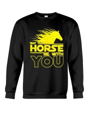 May The Horse Be With U You Crewneck Sweatshirt thumbnail