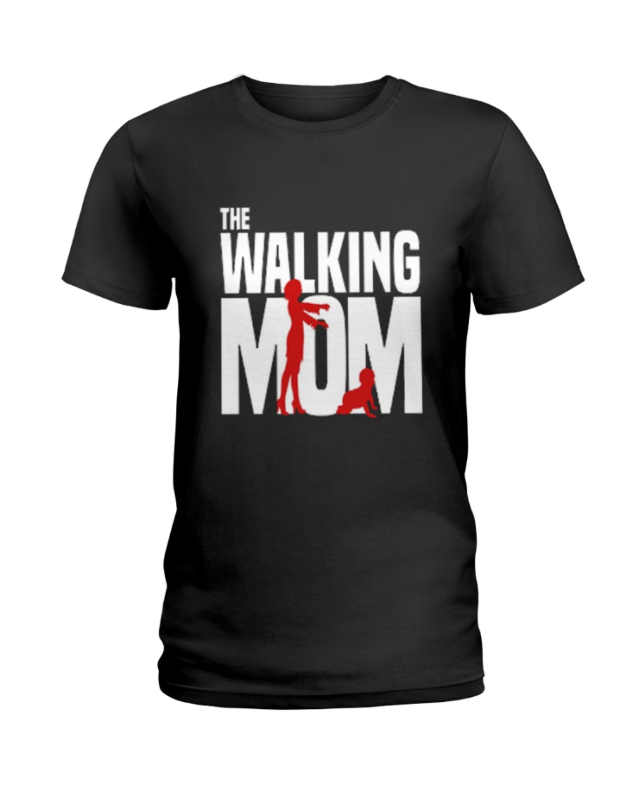 The walking MOM Ladies T-Shirt