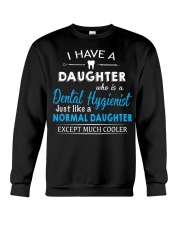 A PERFECT GIFT FOR DENTAL HYGIENIST'S DADS Crewneck Sweatshirt thumbnail