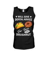 WILL GIVE DENTAL ADVICE FOR TACOS AND DOUGHNUT Unisex Tank thumbnail